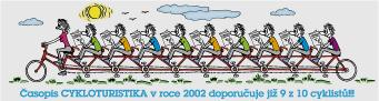 asopis CYKLOTURISTIKAv roce 2002doporuuje ji 9 z 10 cykloturist !!!